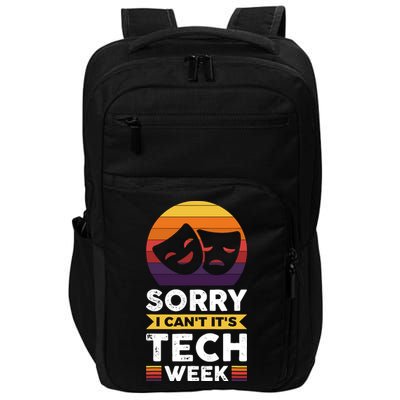 Sorry I CanT ItS Tech Week Impact Tech Backpack
