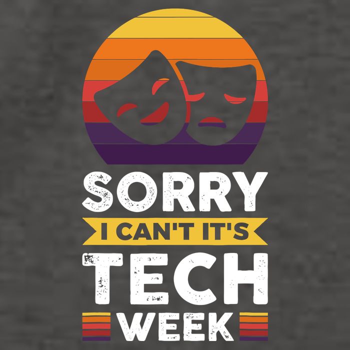 Sorry I CanT ItS Tech Week Vector Backpack