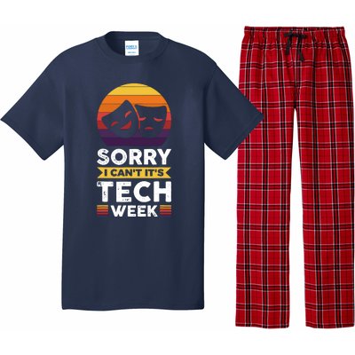 Sorry I CanT ItS Tech Week Pajama Set