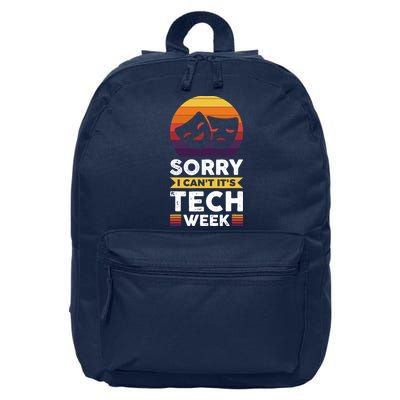 Sorry I CanT ItS Tech Week 16 in Basic Backpack