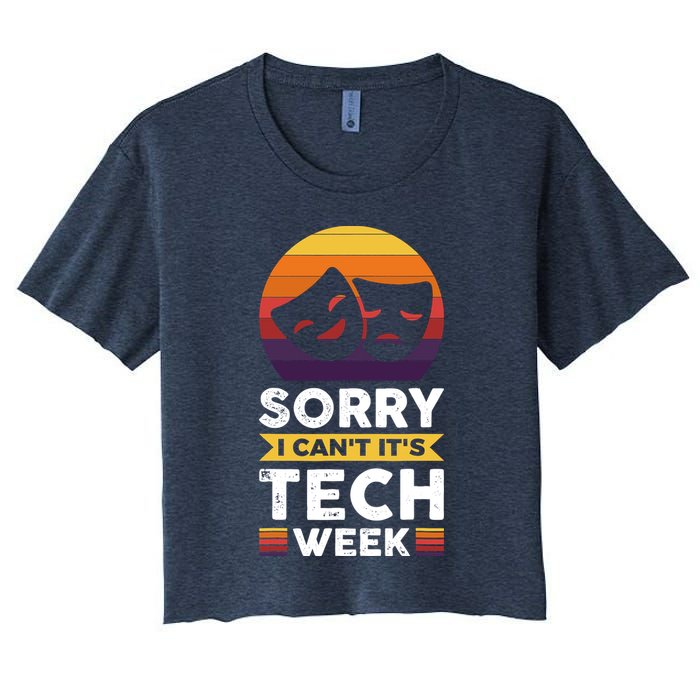 Sorry I CanT ItS Tech Week Crop Top