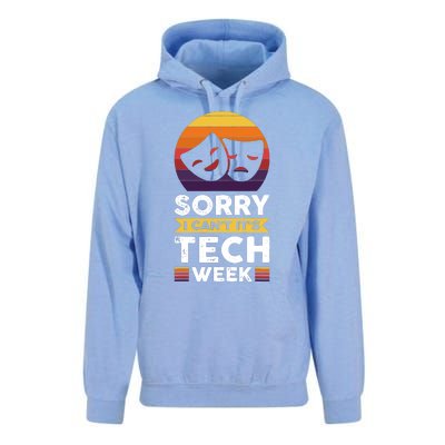 Sorry I CanT ItS Tech Week Unisex Surf Hoodie