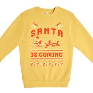 Santa Is Coming Matching Christmas Pajamas Ugly Christmas Gift Premium Crewneck Sweatshirt