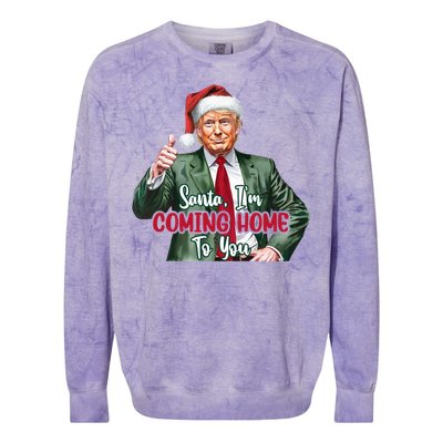 Santa IM Coming Home To You Funny Trump Santa Christmas Cute Gift Colorblast Crewneck Sweatshirt