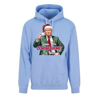 Santa IM Coming Home To You Funny Trump Santa Christmas Cute Gift Unisex Surf Hoodie