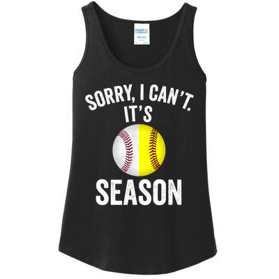 Sorry I Cant Its Season Baseball Life Softball Life Ladies Essential Tank