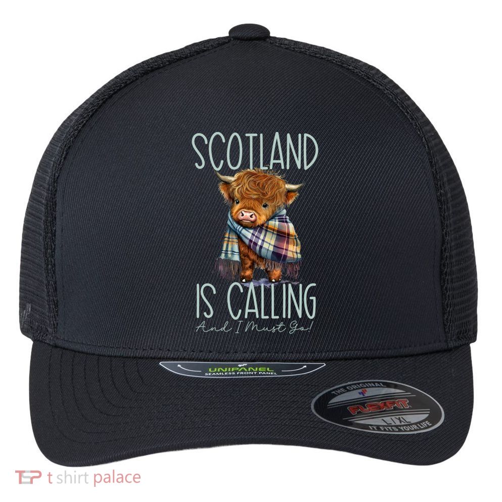 Scotland Is Calling And I Must Go! Highland Cow Gift Flexfit Unipanel Trucker Cap