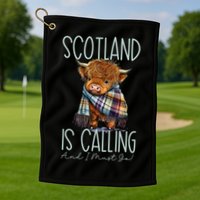 Scotland Is Calling And I Must Go! Highland Cow Gift Golf Towel