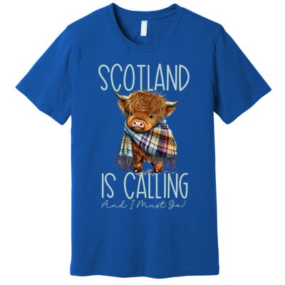 Scotland Is Calling And I Must Go! Highland Cow Gift Premium T-Shirt