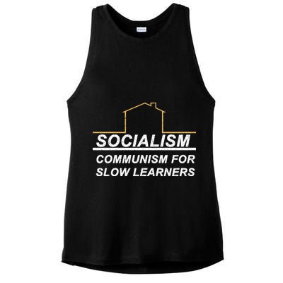 Socialism Is Communism For Slow Learners Ladies PosiCharge Tri-Blend Wicking Tank