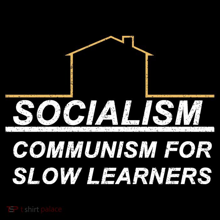 Socialism Is Communism For Slow Learners Impact Tech Backpack