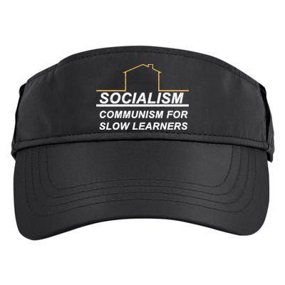 Socialism Is Communism For Slow Learners Adult Drive Performance Visor