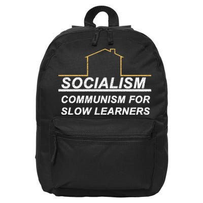 Socialism Is Communism For Slow Learners 16 in Basic Backpack