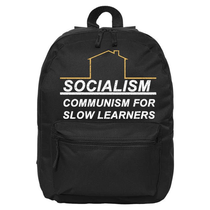 Socialism Is Communism For Slow Learners 16 in Basic Backpack