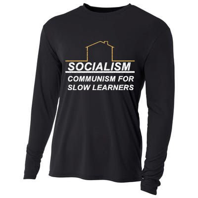 Socialism Is Communism For Slow Learners Cooling Performance Long Sleeve Crew