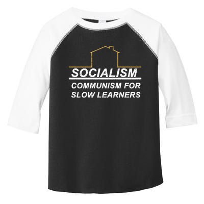 Socialism Is Communism For Slow Learners Toddler Fine Jersey T-Shirt