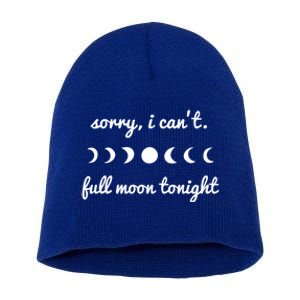 Sorry I Cant Full Moon Tonight Witch Wicca Halloween Gift Short Acrylic Beanie