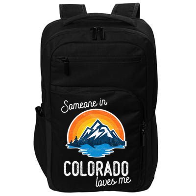 Someone In Colorado Loves Me Impact Tech Backpack