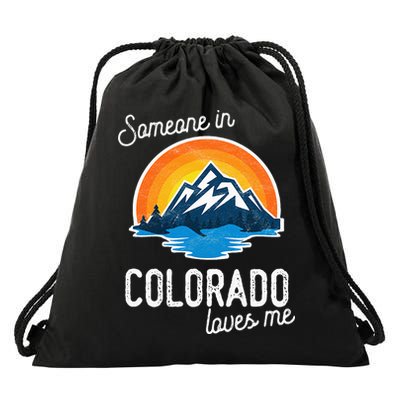 Someone In Colorado Loves Me Drawstring Bag
