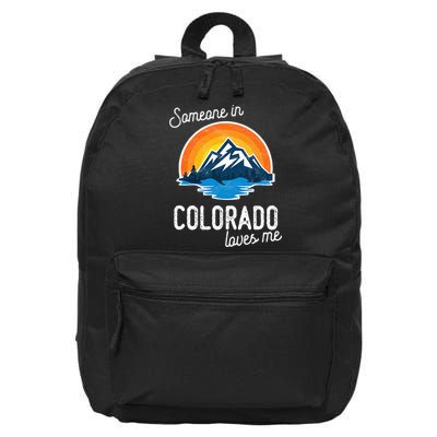 Someone In Colorado Loves Me 16 in Basic Backpack