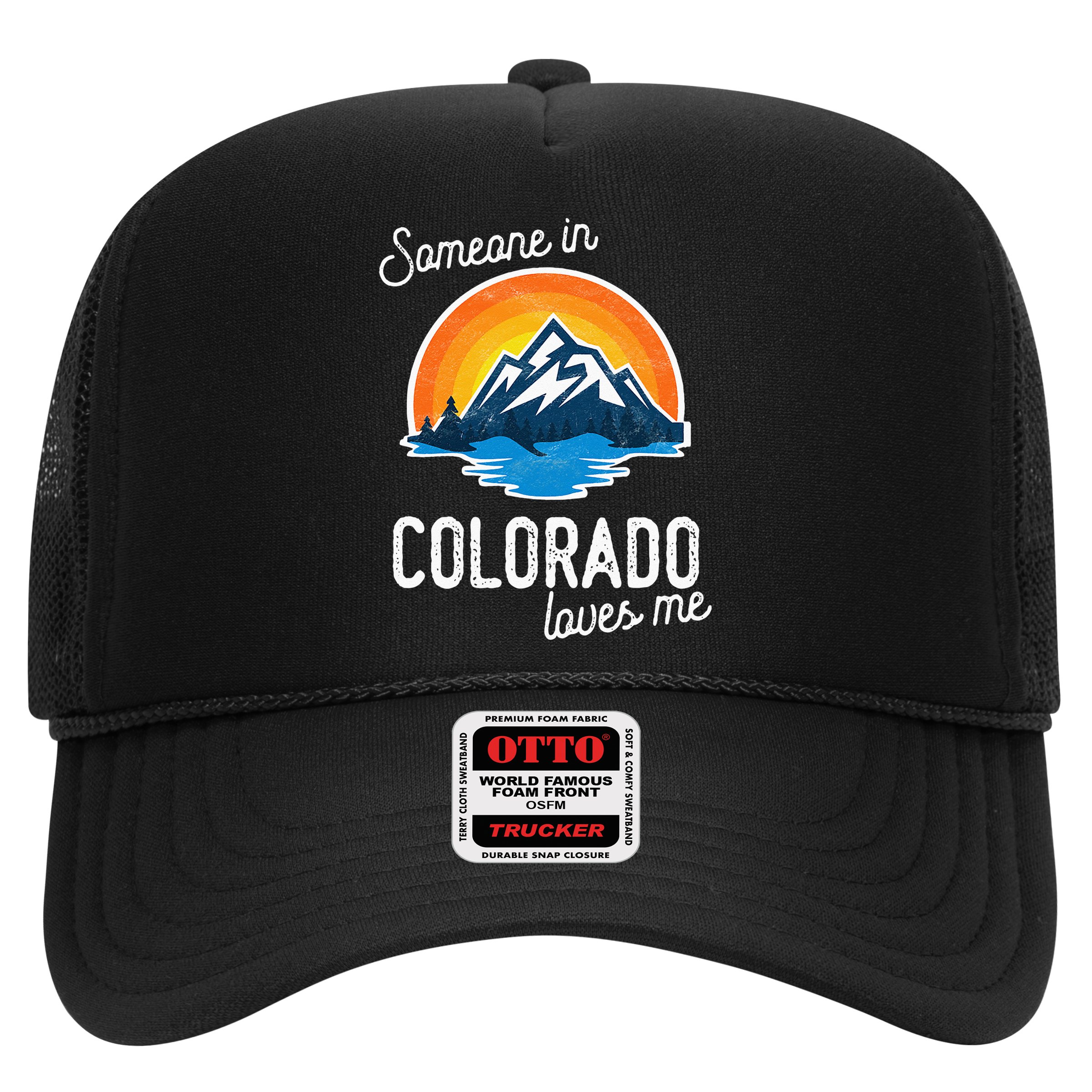 Someone In Colorado Loves Me Hat