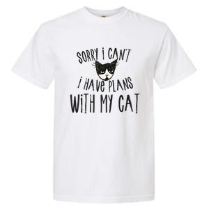 Sorry I Cant I Have Plans With My Cat Gift Garment-Dyed Heavyweight T-Shirt