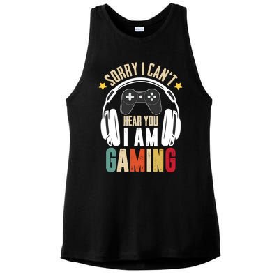 Sorry I CanT Hear You IM Gaming Funny Vintage Gaming Ladies PosiCharge Tri-Blend Wicking Tank