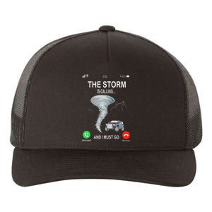 Storm Is Calling Funny Meteorologist Chasing Storm Chaser Yupoong Adult 5-Panel Trucker Hat