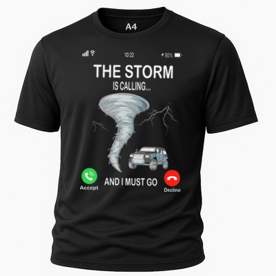 Storm Is Calling Funny Meteorologist Chasing Storm Chaser Performance Shirt