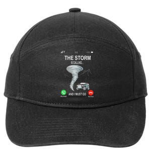 Storm Is Calling Funny Meteorologist Chasing Storm Chaser 7-Panel Snapback Hat