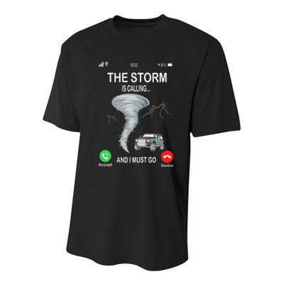 Storm Is Calling Funny Meteorologist Chasing Storm Chaser Youth Performance Sprint T-Shirt