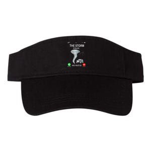 Storm Is Calling Funny Meteorologist Chasing Storm Chaser Valucap Bio-Washed Visor