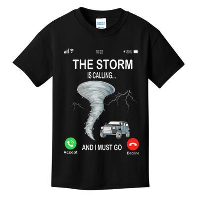 Storm Is Calling Funny Meteorologist Chasing Storm Chaser Kids T-Shirt