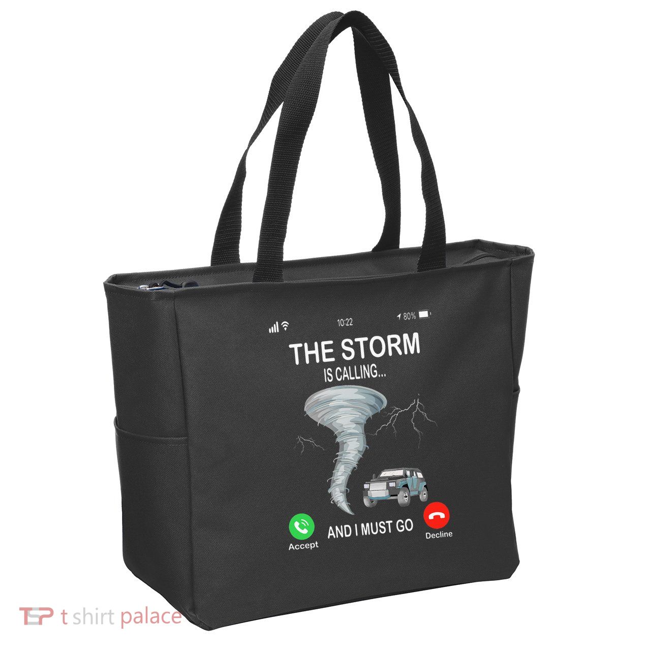 Storm Is Calling Funny Meteorologist Chasing Storm Chaser Zip Tote Bag
