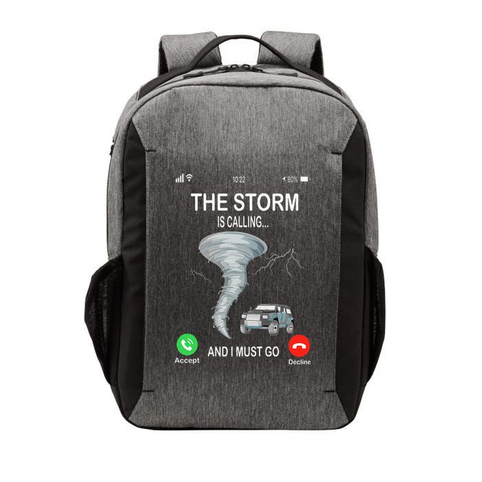 Storm Is Calling Funny Meteorologist Chasing Storm Chaser Vector Backpack
