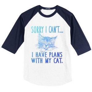 Sorry I CanT I Have Plans With My Cat Cute Cat Gift Baseball Sleeve Shirt