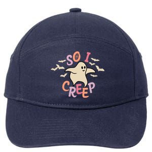 So I Creep Retro Halloween Spooky Vibes Trick Or Treat Ghost 7-Panel Snapback Hat