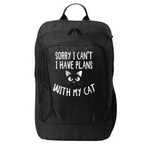 Sorry I CanT I Have Plans With My Cat Lovers Funny Cat City Backpack