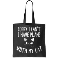 Sorry I CanT I Have Plans With My Cat Lovers Funny Cat Tote Bag