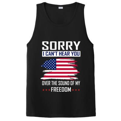 Sorry I CanT Hear You Over The Sound Of My Freedom PosiCharge Competitor Tank