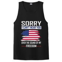 Sorry I CanT Hear You Over The Sound Of My Freedom PosiCharge Competitor Tank