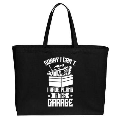 Sorry I Can't I Have Plans In The Garage Hobby Sayings Meaningful Gift Cotton Canvas Jumbo Tote