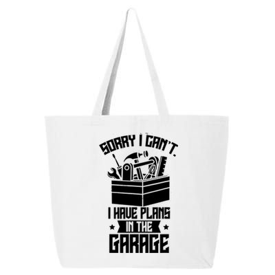 Sorry I Can't I Have Plans In The Garage Hobby Sayings Meaningful Gift 25L Jumbo Tote