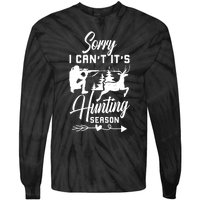 Sorry I CanT ItS Hunting Season With Deer Graphic Tie-Dye Long Sleeve Shirt