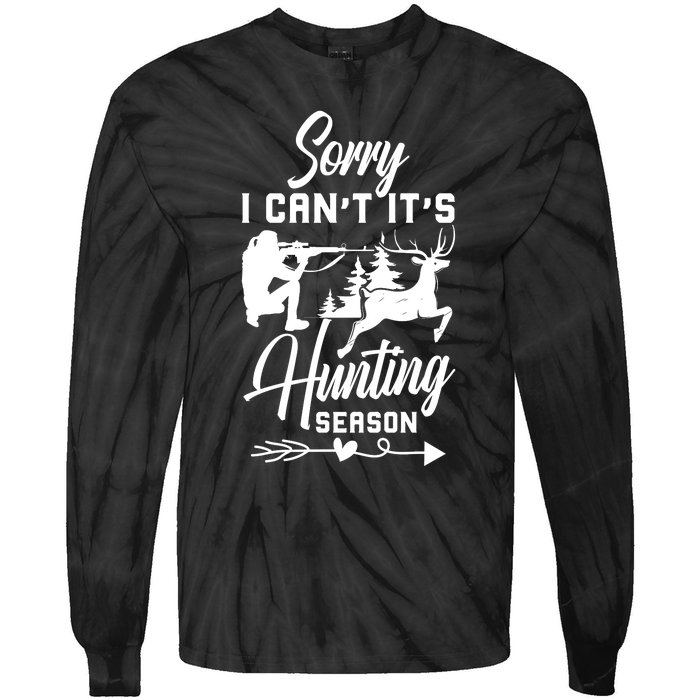 Sorry I CanT ItS Hunting Season With Deer Graphic Tie-Dye Long Sleeve Shirt