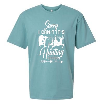 Sorry I CanT ItS Hunting Season With Deer Graphic Sueded Cloud Jersey T-Shirt