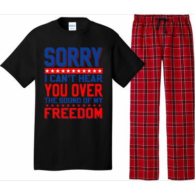 Sorry I can't hear you over the sound of my freedom tee Pajama Set