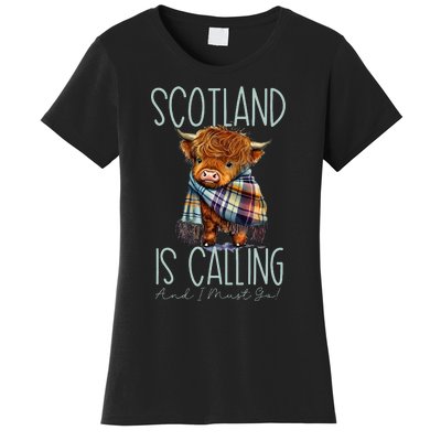 Scotland Is Calling And I Must Go! Highland Cow Women's T-Shirt