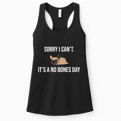 Sorry I Can't Today It's A No Bones Day Cute Pug Womens Tank Top