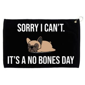 Sorry I Can't Today It's A No Bones Day Cute Pug Grommeted Golf Towel